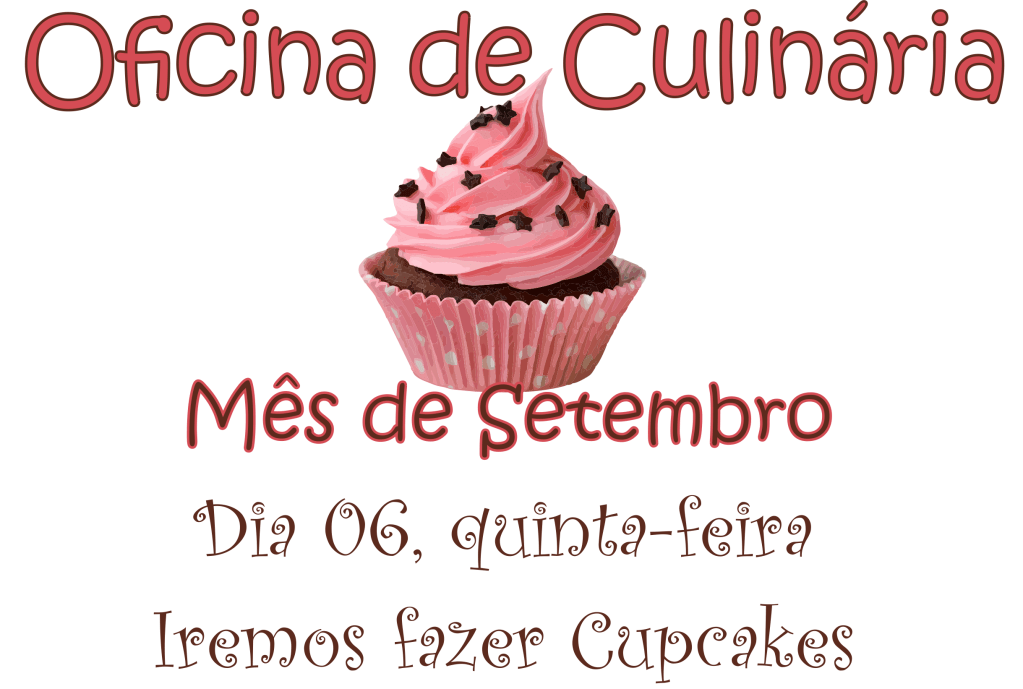 Oficina de Culinária de&nbsp;Setembro/18