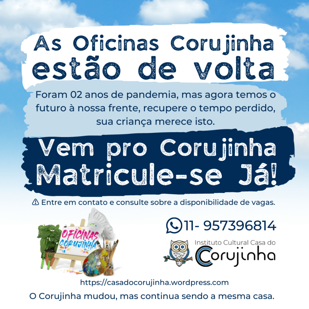 As Oficinas Corujinha Estão de Volta&nbsp;2022