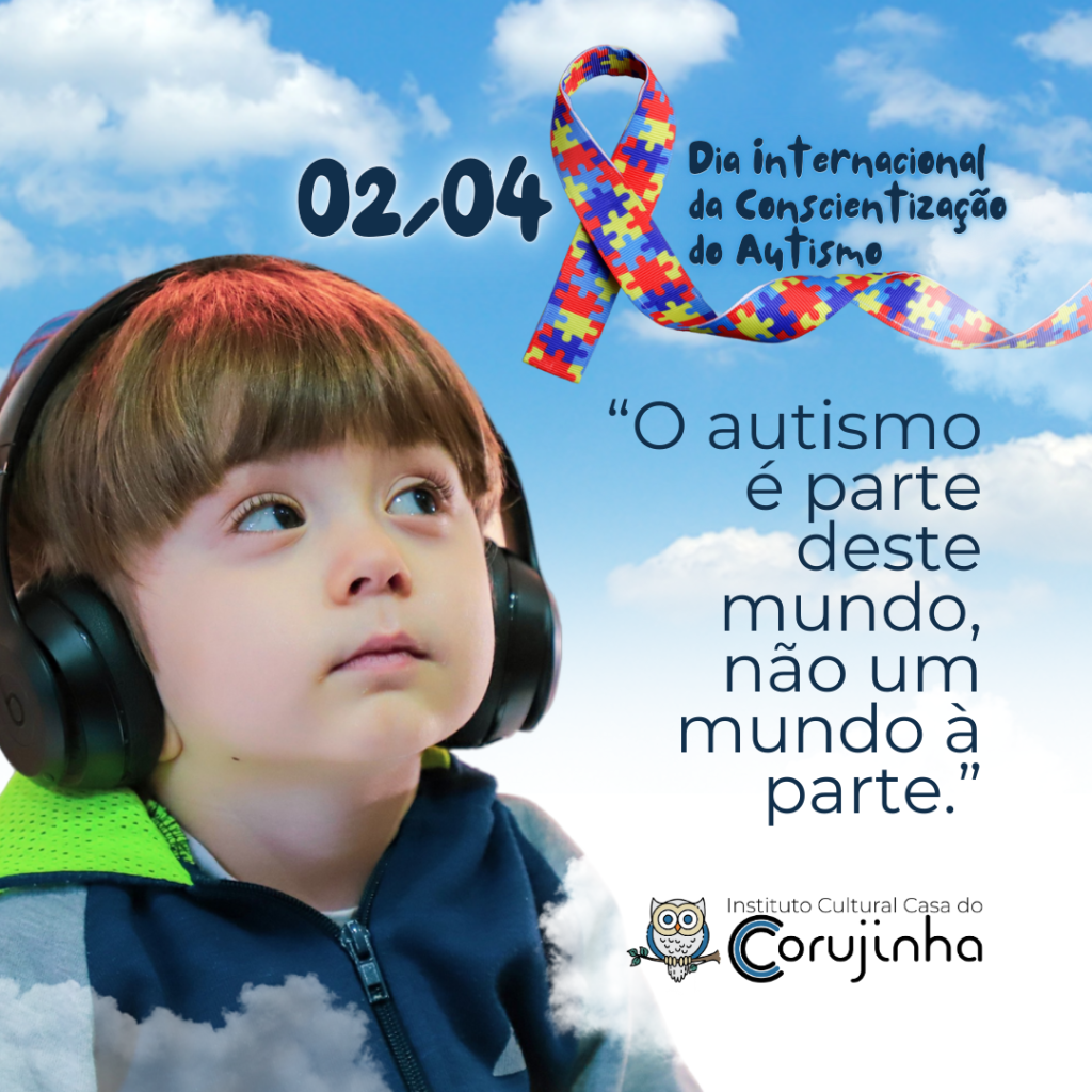 Mês da Conscientização do&nbsp;Autismo