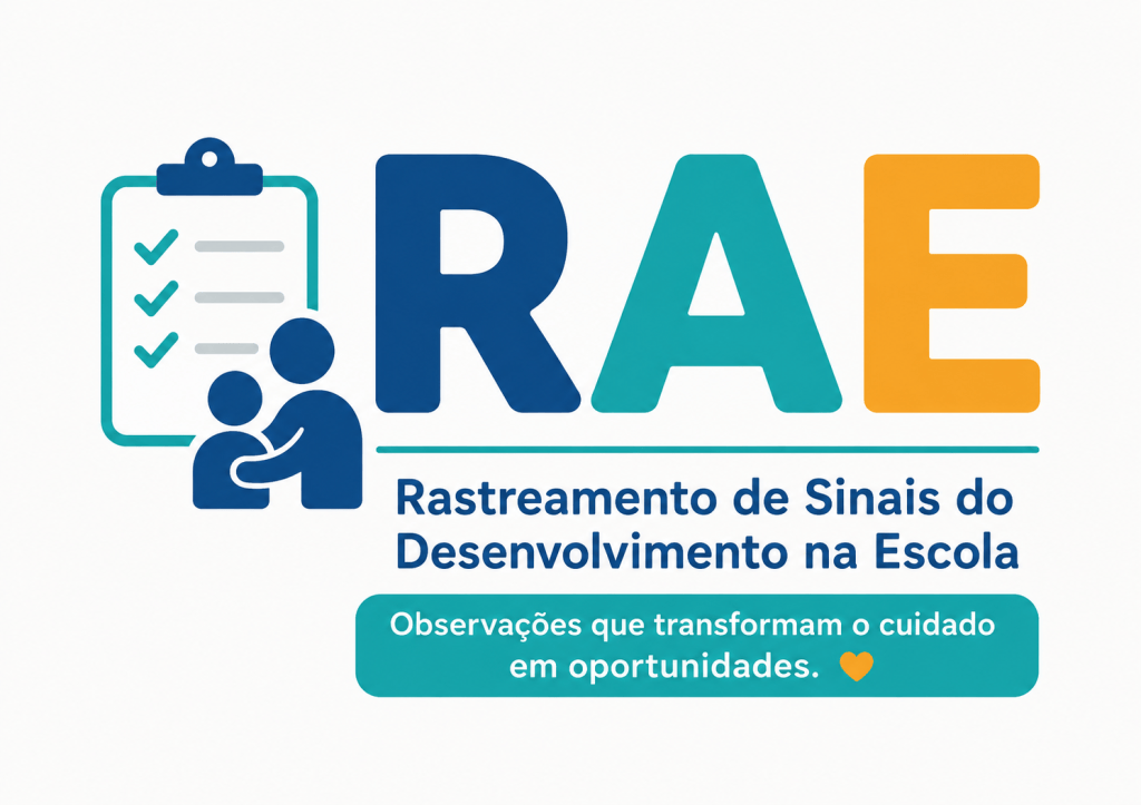 RAE — Rastreamento de Sinais do Desenvolvimento na Escola